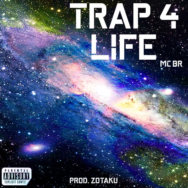 Trap 4 Life