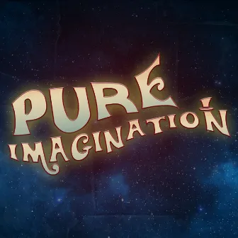 Pure Imagination by Leslie Bricusse