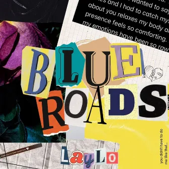 Blue Roads by LayLo