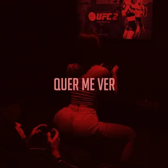 Quer Me Ver by JovemCJ'