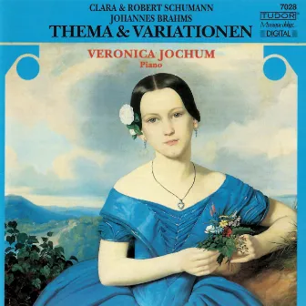 R. Schumann, C. Schumann & Brahms: Themes & Variations by Veronica Jochum