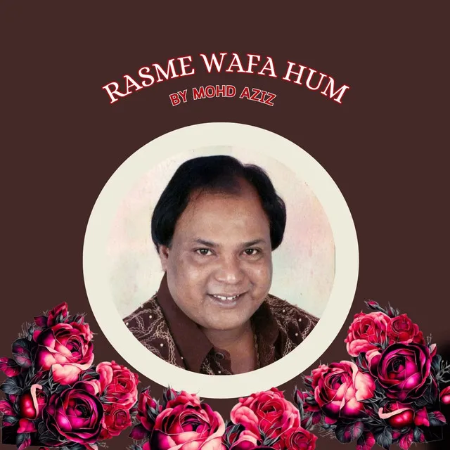 RASME WAFA HUM