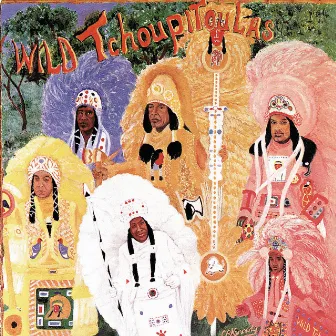 The Wild Tchoupitoulas by The Wild Tchoupitoulas