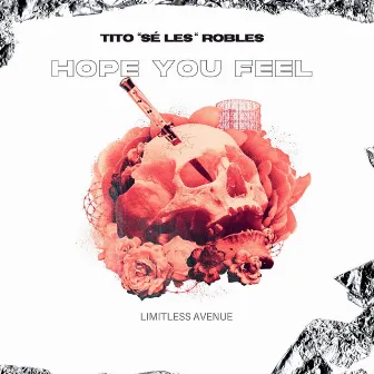 Hope You Feel by Sé Les