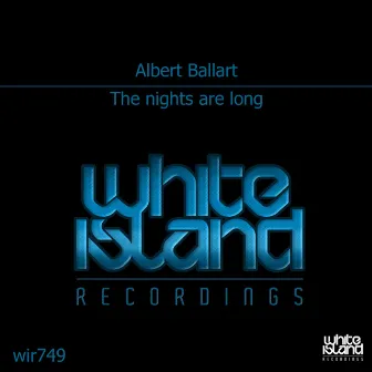 The Nights Are Long by Albert Ballart