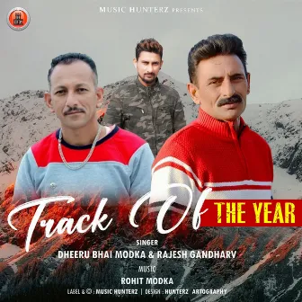 Track of the Year by Dheeru Bhai Modka