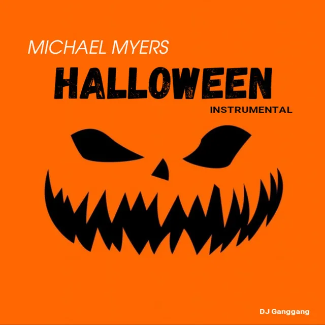 Halloween (Michael Myers) - Instrumental