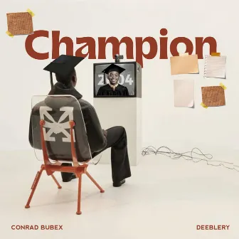 CHAMPION by Conrad Bubex