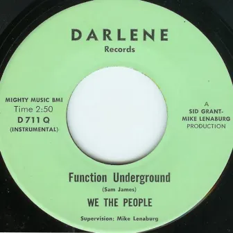 Function Underground by We The People