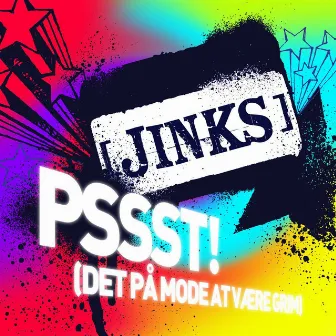 Pssst! (Det på mode at være grim) by Jinks