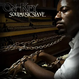 Soul Music Slave by On-Key