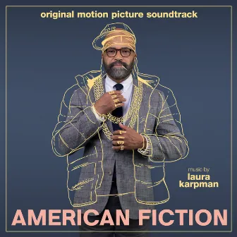 American Fiction (Original Motion Picture Soundtrack) by Laura Karpman