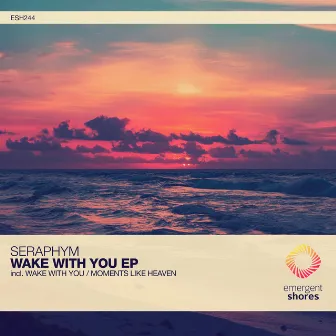 Wake With You by Seraphym