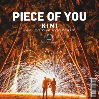 Piece of You by KIMI