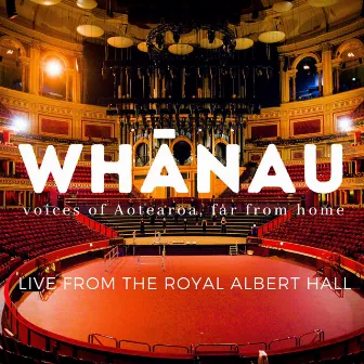 Whānau: Voices of Aotearoa, Far From Home by Whānau London Voices