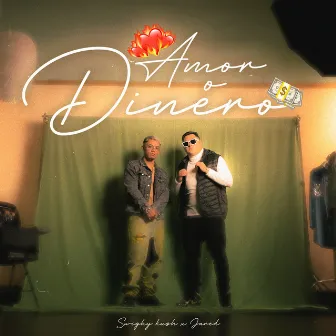 Amor o Dinero by Swighy Kush