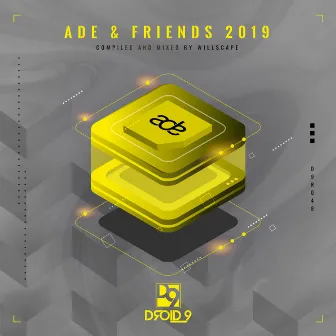 ADE & Friends 2019 (DJ Mix) by Willscape