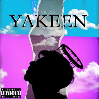 YAKEEN by SK Rio