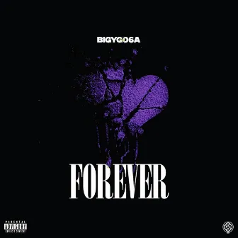 Forever by Big Yg 06A