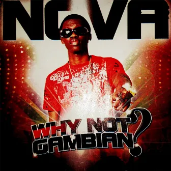 Why Not Gambia? by Nova