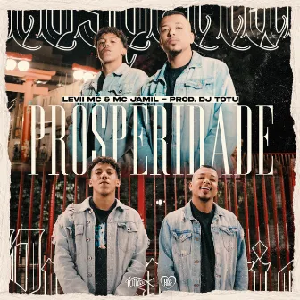 Prosperidade by LEVII MC