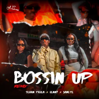 Bossin Up (Remix) by Seaan Tiller