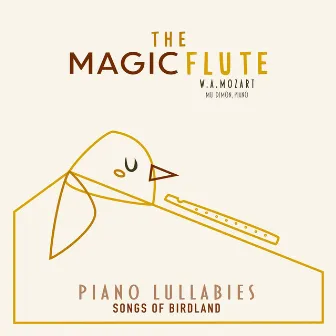 Mozart: The Magic Flute (Piano Lullabies) by Mu Dimon