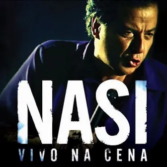 Vivo na Cena by Nasi