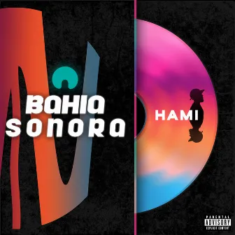 Bahia Sonora by Hami