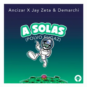 A Solas (Polvo Fugaz) by DEMARCHI.