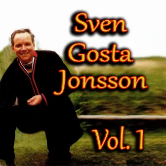 Sven Gosta Jonsson, Vol. 1 by Sven-Gösta Jonsson