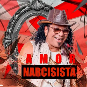 Amor Narcisista by Edilson Morenno