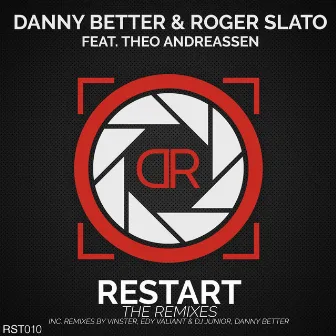 Restart (The Remixes) by Danny Better