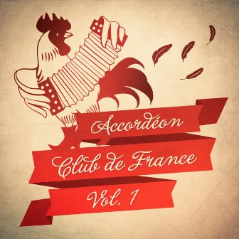 Accordéon Club de France, Vol. 1 by Accordion Festival