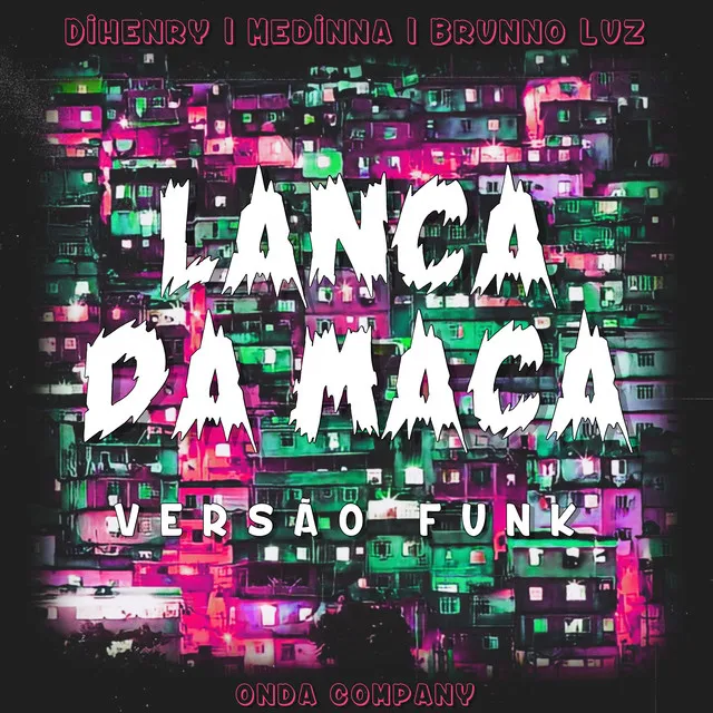 Lança da Maçã - Versão Funk