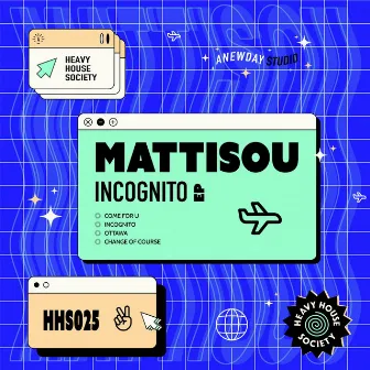 Incognito EP by Mattisou