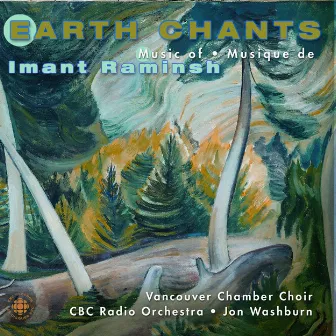 Raminsh: Earth Chants - The Choral Music of Imant Raminish by Vancouver Chamber Choir