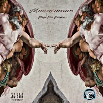 Mano x mano by Mega Mrs