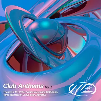 Club Anthems Vol.1 by Underzone