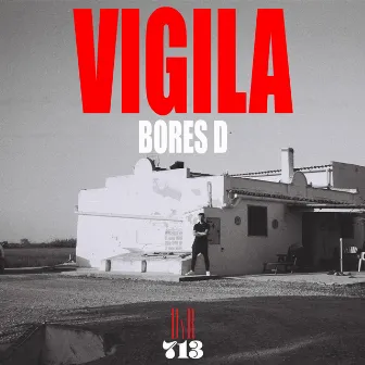 Vigila by Bores D