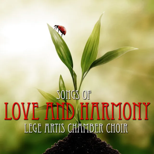 Songs of Love and Harmony