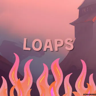 LOAPS by adn4mane