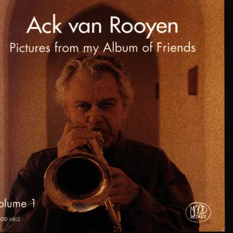 Pictures From My Album Of Friends by Ack van Rooyen