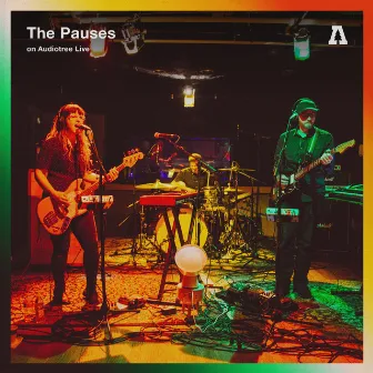 The Pauses on Audiotree Live by The Pauses