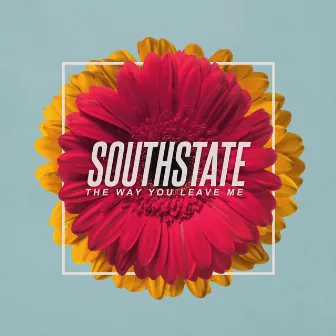 The Way You Leave Me by southstate