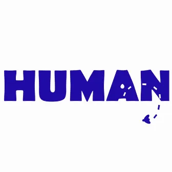 Human by Andrew Batterham