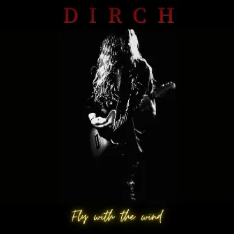 Fly with the wind by DIRCH