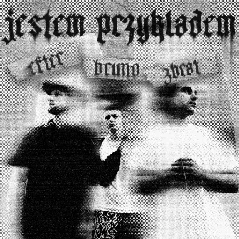 Jestem Przykładem by Bruno