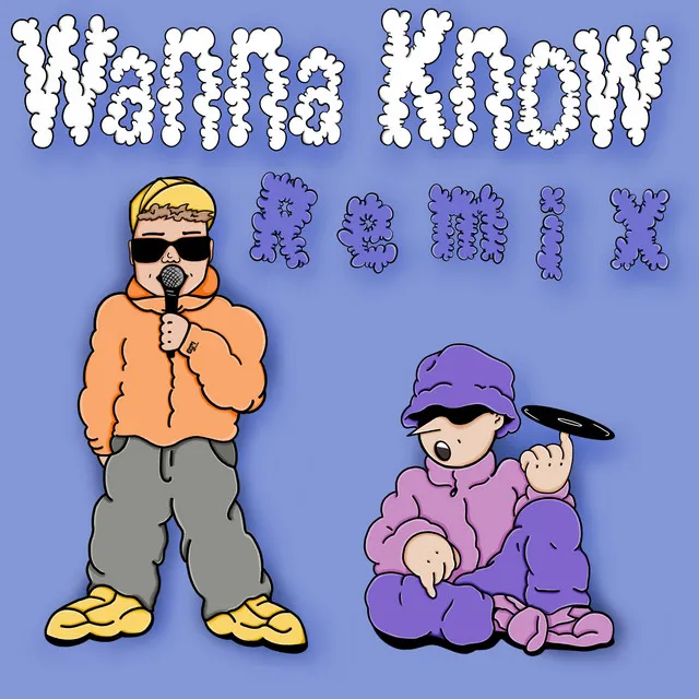 Wanna Know (Gabreal Remix)