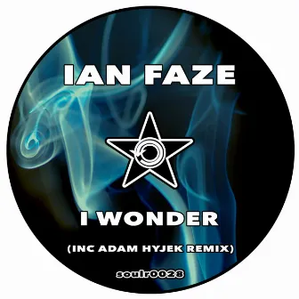 I Wonder by Ian Faze